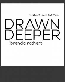 Drawn Deeper