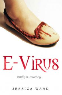 E-Virus: Emily's Journey