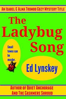 Ed Lynskey - Isabel and Alma Trumbo 03 - The Ladybug Song