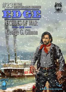 Edge: Echoes of War (Edge series Book 23)