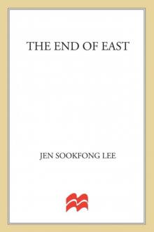 End of East, The