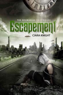 Escapement (The Neumarian Chronicles)