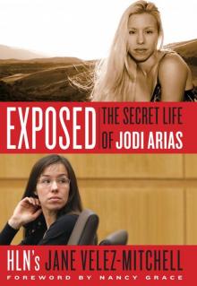 Exposed: The Secret Life of Jodi Arias