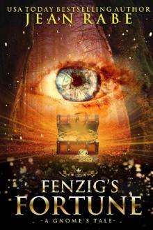 Fenzig's Fortune_A Gnome's Tale