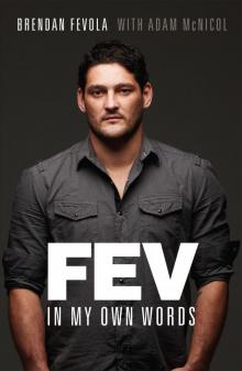 Fev: In My Own Words