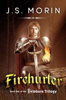 Firehurler (Twinborn Trilogy)