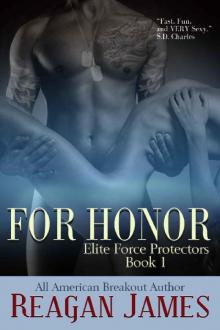 For Honor: A Secret Baby Military Millionaire Romance (Elite Force Protectors Book 1)