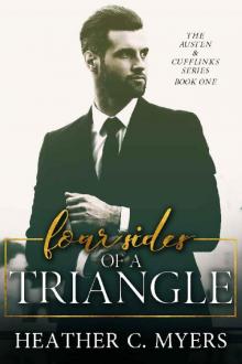 Four Sides of a Triangle: An Austen & Cufflinks Novel (The Austen & Cufflinks Series Book 1)