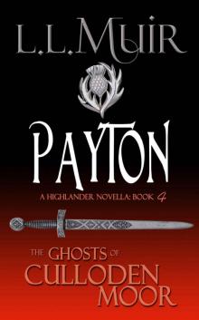 Ghosts of Culloden Moor 04 - Payton