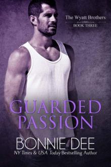 Guarded Passion