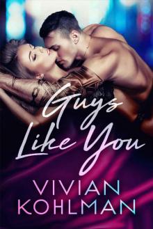 Guys Like You: Book 5 of The Young and Privileged of Washington, DC