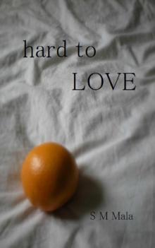 Hard to Love