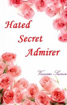 Hated Secret Admirer