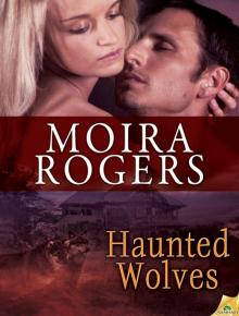 Haunted Wolves: Green Pines, Book 2