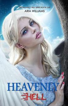 Heavenly Hell (Heavenly Hell Book 1)