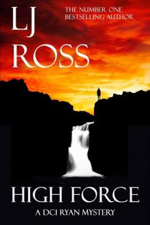 High Force: A DCI Ryan Mystery (The DCI Ryan Mysteries Book 5)