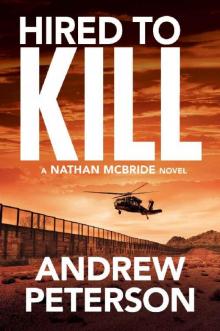 Hired to Kill (The Nathan McBride Series Book 7)