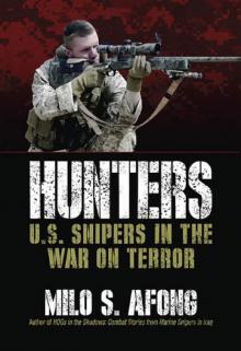 Hunters - U.S. Snipers In The War On Terror