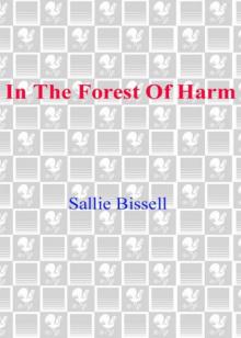 In The Forest Of Harm