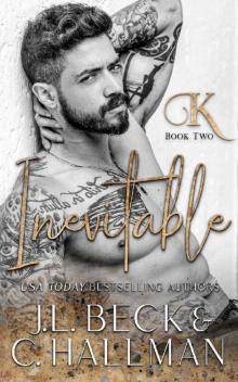 Inevitable : Enemies to Lovers Mafia Romance (King Crime Family Book 2)