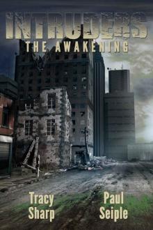 Intruders (Book 2): The Awakening