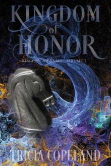 Kingdom of Honor (Kingdom Journals Book 3)