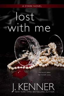 Lost With Me (The Stark Saga Book 5)