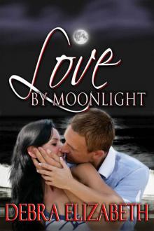 Love by Moonlight (A Contemporary Romance)