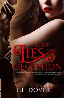 Love, Lies, and Deception