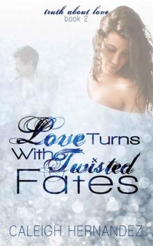 Love Turns With Twisted Fates 2