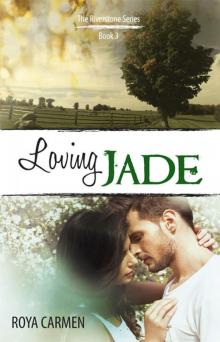 Loving Jade: Flynn's story - Riverstone Estate Series - standalone