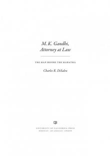 M.K. Gandhi, Attorney at Law