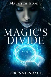 Magic's Divide