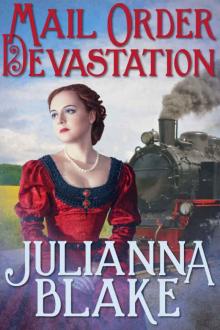 Mail Order Devastation (Montana Mail Order Brides, Book 4)