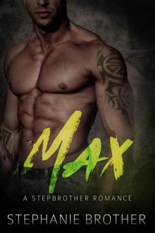 Max: A Stepbrother Romance