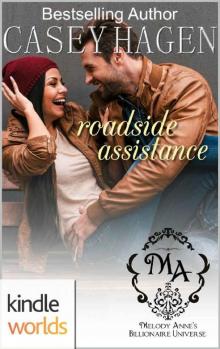 Melody Anne's Billionaire Universe: Roadside Assistance (Kindle Worlds Novella)