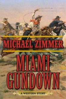 Miami Gundown