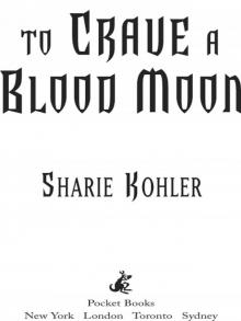 Moon Chaser 03 - To Crave a Blood Moon