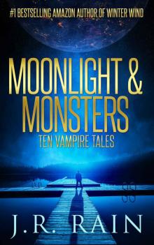 Moonlight & Monsters: Ten Vampire Tales