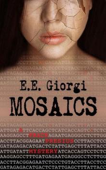 MOSAICS: A Thriller