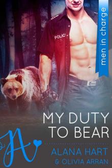 My Duty to Bear: Standalone BBW BWWM Bear Shifter Paranormal Romance (The Everson Brothers Book 2)