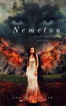 Nemeton: The Trial of Calas (Hallowed Veil Book 1)