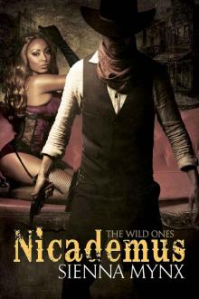 Nicademus: The Wild Ones