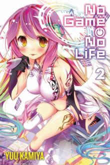 No Game No Life, Vol. 2