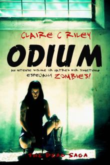 Odium (The Dead Saga.)