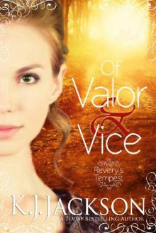 Of Valor & Vice: A Revelry's Tempest Novel