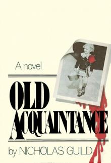 Old Acquaintance (Ray Guinness novels Book 2)