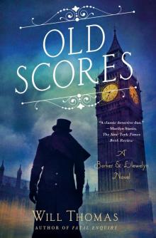 Old Scores--A Barker & Llewelyn Novel