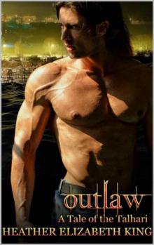 Outlaw (A Tale of the Talhari Book 2)