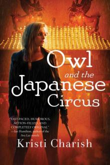 Owl and the Japanese Circus